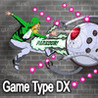 Game Type DX