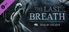 Dead by Daylight: The Last Breath Chapter Image