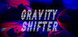 GRAVITY SHIFTER Product Image