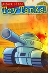 Attack of the Toy Tanks Image