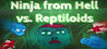 Ninja from Hell vs. Reptiloids Image