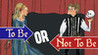To Be Or Not To Be Image
