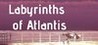 Labyrinths of Atlantis Image