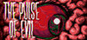 The Pulse of Evil
