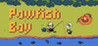 Pawfish Bay
