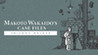 MAKOTO WAKAIDO's Case Files DELUXE TRILOGY