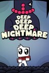 Deep Deep Deep Nightmare Image