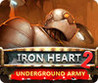Iron Heart 2: Underground Army Image