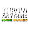 Throw Anything: Zombie Invaders