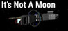It's Not A Moon Image