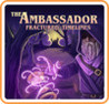 The Ambassador: Fractured Timelines Image