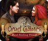 Cruel Games: Red Riding Hood Image