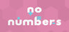 No Numbers