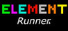 Element Runner