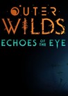 Outer Wilds: Echoes of the Eye Image