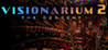 Visionarium 2 - The Descent