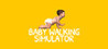 Baby Walking Simulator