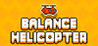 Balance Helicopter