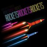 ROCKETSROCKETSROCKETS Image
