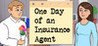 One Day of an Insurance Agent Image
