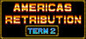 America's Retribution Term 2