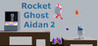 Rocket Ghost Aidan 2 Image