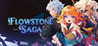 Flowstone Saga Image