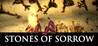 Stones of Sorrow Image