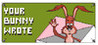 Your Bunny Wrote Image