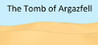 The Tomb of Argazfell Image