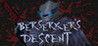 Berserker's Descent Image