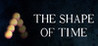 The Shape of Time