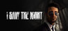 I Saw The Night Image