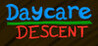 Daycare Descent Image