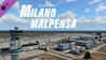 X-Plane 11 - Add-on: Aerosoft - Airport Milano Malpensa