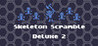 Skeleton Scramble Deluxe 2 Image