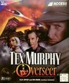 Tex Murphy: Overseer Image