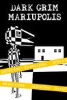 Dark Grim Mariupolis Image