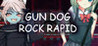 GUN DOG ROCK RAPID Image