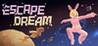 Escape Dream Image