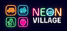Neon Village