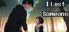 I Lost Someone