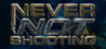 Never Not Shooting Image