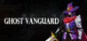Ghost Vanguard Image