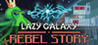 Lazy Galaxy: Rebel Story Image