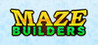 Maze Builders Image