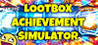 LOOT BOX ACHIEVEMENT SIMULATOR Image