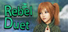 Rebel Duet