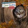 I Love Finding Birds Image