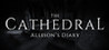 The Cathedral: Allison's Diary Image